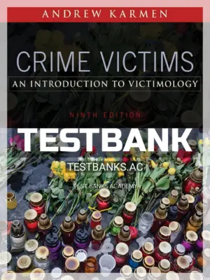 Test Bank for Crime Victims 9th Edition by Karmen