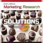 Solutions Manual for Exploring Marketing Research 11th Edition by Babin