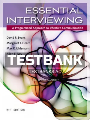 Test Bank for Essential Interviewing 9th Edition by Evans
