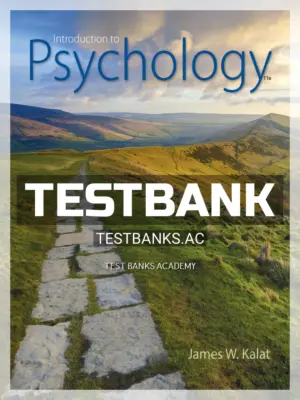 Test Bank for Introduction to Psychology 11th Edition by Kalat