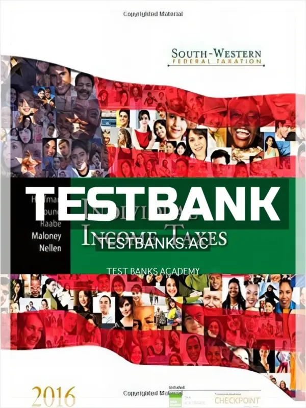 Test Bank for South-Western Federal Taxation 2016 Individual Income Taxes 39th Edition by Hoffman