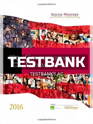 Test Bank for South-Western Federal Taxation 2016 Comprehensive 39th Edition by Hoffman