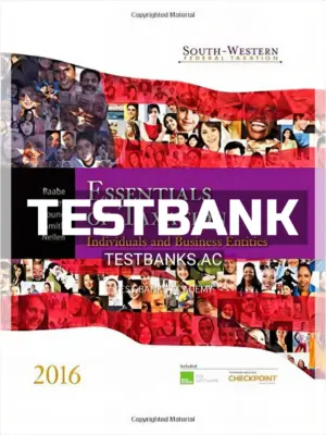 Test Bank for South-Western Federal Taxation 2016 Essentials of Taxation Individuals and Business Entities 19th Edition by Raabe
