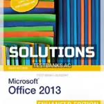 Solutions Manual for New Perspectives on Microsoft Office 2013 First Course Enhanced Edition 1st Edition by Shaffer