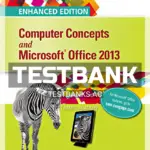 Test Bank for Enhanced Computer Concepts and Microsoft Office 2013 Illustrated 1st Edition by Parsons