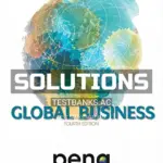 Solutions Manual for Global Business 4th Edition by Mike Peng