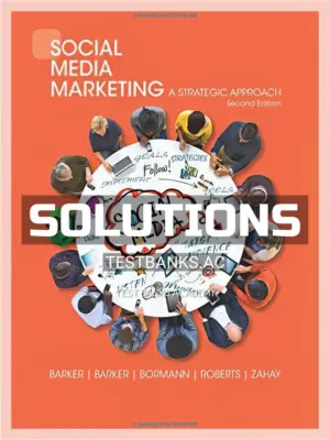 Solutions Manual for Social Media Marketing A Strategic Approach 2nd Edition by Barker
