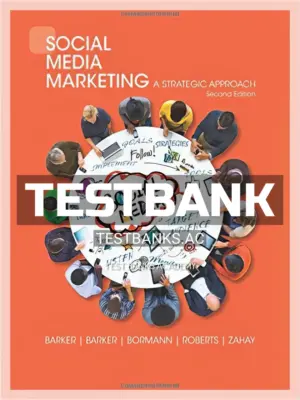 Test Bank for Social Media Marketing A Strategic Approach 2nd Edition by Barker