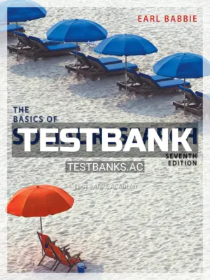 Test Bank for Basics of Social Research 7th Edition by Babbie