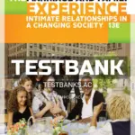 Test Bank for Marriage and Family Experience 13th Edition by Strong