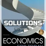 Solutions Manual for Economics For Today 9th Edition by Tucker