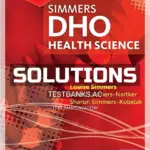 Solutions Manual for DHO Health Science Updated 8th Edition by Simmers