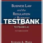 Test Bank for Business Law and the Regulation of Business 12th Edition by Mann