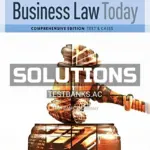 Solutions Manual for Business Law Today Comprehensive 11th Edition by Miller