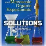 Solutions Manual for Macroscale and Microscale Organic Experiments 7th Edition by Williamson