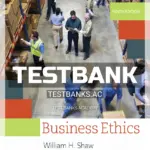 Test Bank for Business Ethics 9th Edition by Shaw