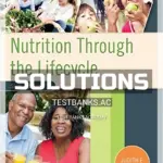 Solutions Manual for Nutrition Through the Life Cycle 6th Edition by Brown
