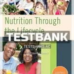 Test Bank for Nutrition Through the Life Cycle 6th Edition by Brown