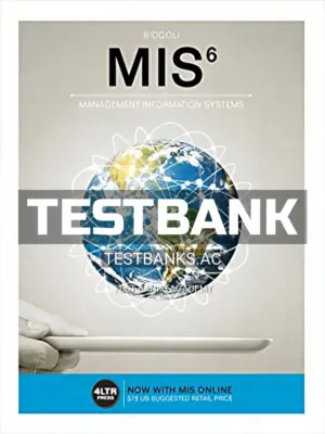 Test Bank for MIS 6th Edition by Bidgoli
