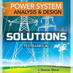 Solutions Manual for Power System Analysis and Design 6th Edition by Glover