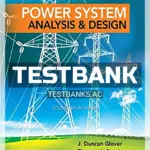 Test Bank for Power System Analysis and Design 6th Edition by Glover