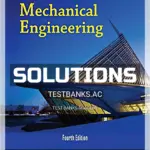 Solutions Manual for An Introduction to Mechanical Engineering 4th Edition by Wickert