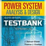 Test Bank for Power System Analysis and Design SI Edition 6th Edition by Glover