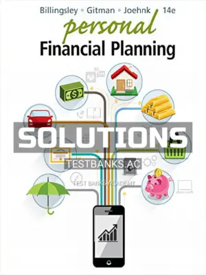 Solutions Manual for Personal Financial Planning 14th Edition by Billingsley