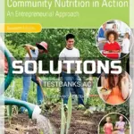 Solutions Manual for Community Nutrition in Action An Entrepreneurial Approach 7th Edition by Boyle