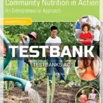 Test Bank for Community Nutrition in Action An Entrepreneurial Approach 7th Edition by Boyle