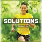 Solutions Manual for Fitness and Wellness 12th Edition by Hoeger