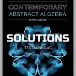 Solutions Manual for Contemporary Abstract Algebra 9th Edition by Gallian