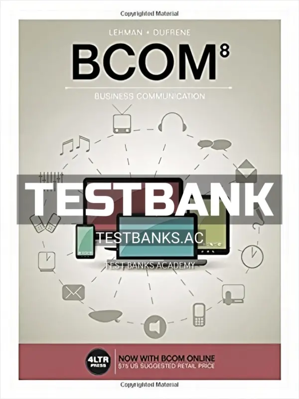 Test Bank for BCOM 8th Edition by Lehman