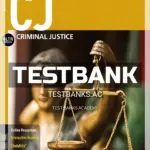 Test Bank for CJ 4th Edition by Gaines
