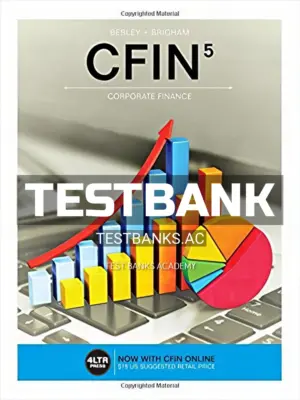 Test Bank for CFIN 5th Edition by Besley
