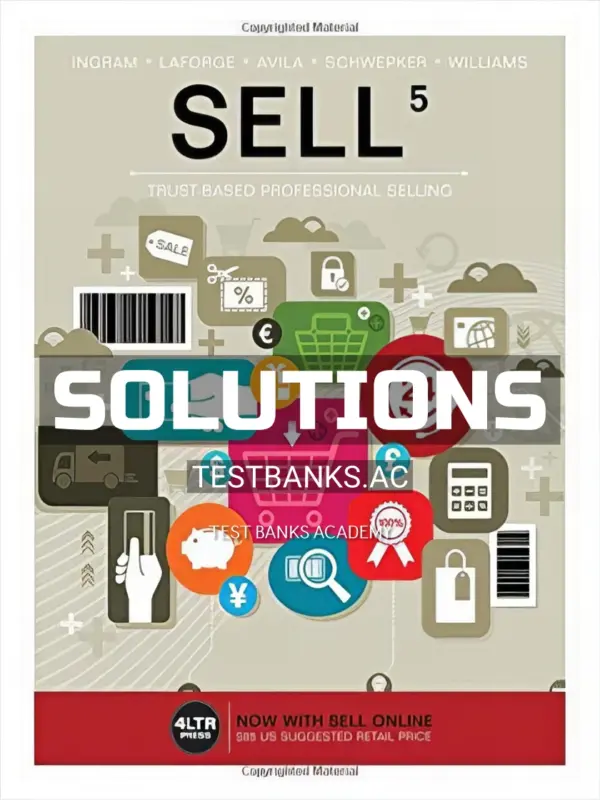 Solutions Manual for SELL 5th Edition by Ingram