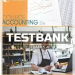 Test Bank for College Accounting Chapters 1-15 22nd Edition by Heintz