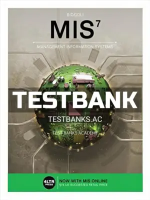 Test Bank for MIS 7th Edition by Bidgoli