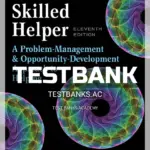 Test Bank for Skilled Helper 11th Edition by Egan