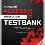 Test Bank for Shelly Cashman Series Microsoft Office 365 and Access 2016 Introductory 1st Edition by Pratt