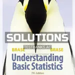 Solutions Manual for Understanding Basic Statistics Enhanced 7th Edition by Brase