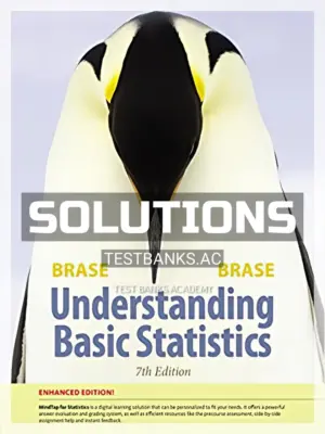 Solutions Manual for Understanding Basic Statistics Enhanced 7th Edition by Brase