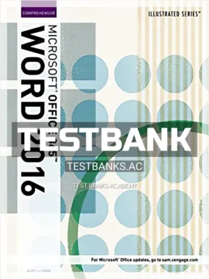 Test Bank for Illustrated Microsoft Office 365 and Word 2016 Comprehensive 1st Edition by Duffy
