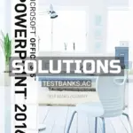 Solutions Manual for Illustrated Course Guide Microsoft Office 365 and PowerPoint 2016 Introductory Spiral bound Version 1st Edition by Beskeen