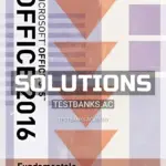 Solutions Manual for Illustrated Microsoft Office 365 and Office 2016 Fundamentals 1st Edition by Hunt