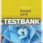 Test Bank for New Perspectives Microsoft Office 365 and Access 2016 Introductory 1st Edition by Shellman