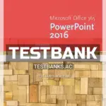 Test Bank for New Perspectives Microsoft Office 365 and PowerPoint 2016 Intermediate 1st Edition by Pinard