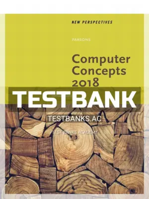 Test Bank for New Perspectives on Computer Concepts 2018 Introductory 20th Edition by Parsons