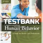 Test Bank for Understanding Human Behavior A Guide for Health Care Professionals 9th Edition by Honeycutt