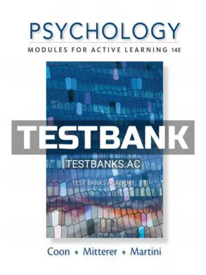 Test Bank for Psychology Modules for Active Learning 14th Edition by Coon